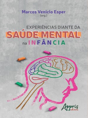 cover image of Experiências Diante da Saúde Mental na Infância
